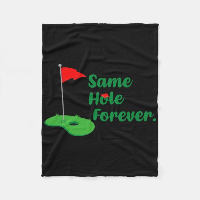 Same Hole Forever Golf Bachelor Party Bachelorette Fleece Blanket (Front)