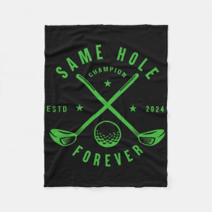 Same Hole Forever Golf Bachelor Party Bachelorette Fleece Blanket
