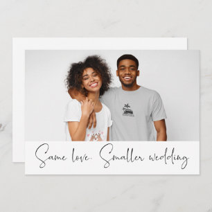 Same Love Smaller Wedding Downsize Photo Script Announcement