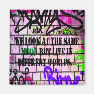 Same Moon Different Worlds Colourful Graffiti Magnet