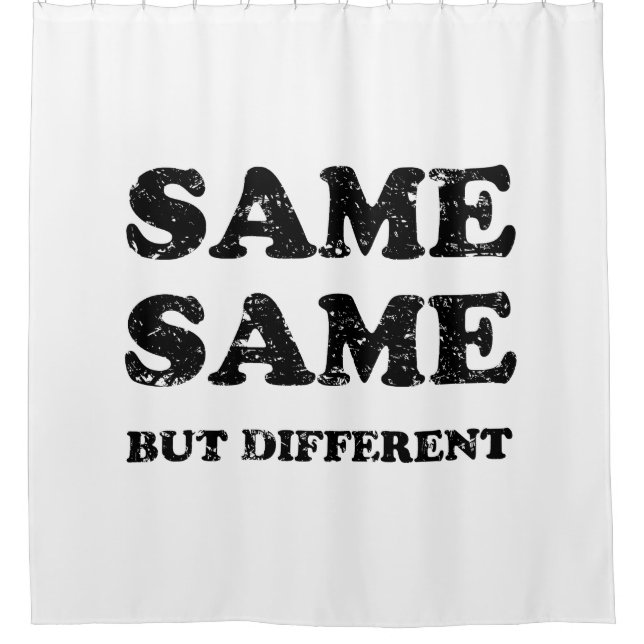 SAME SAME BUT DIFFERENT (Front)