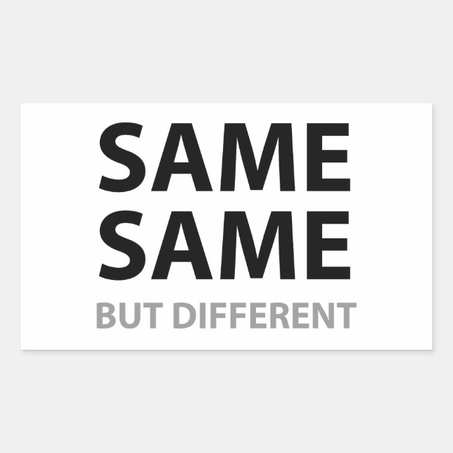 SAME SAME but different Sticker (Front)