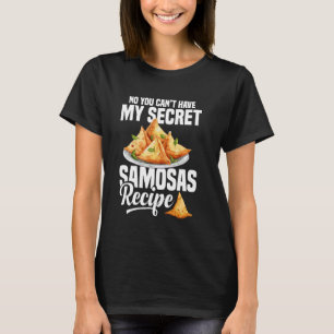 Samosas Maker Indian Food Meal Dish Frozen Samosas T-Shirt