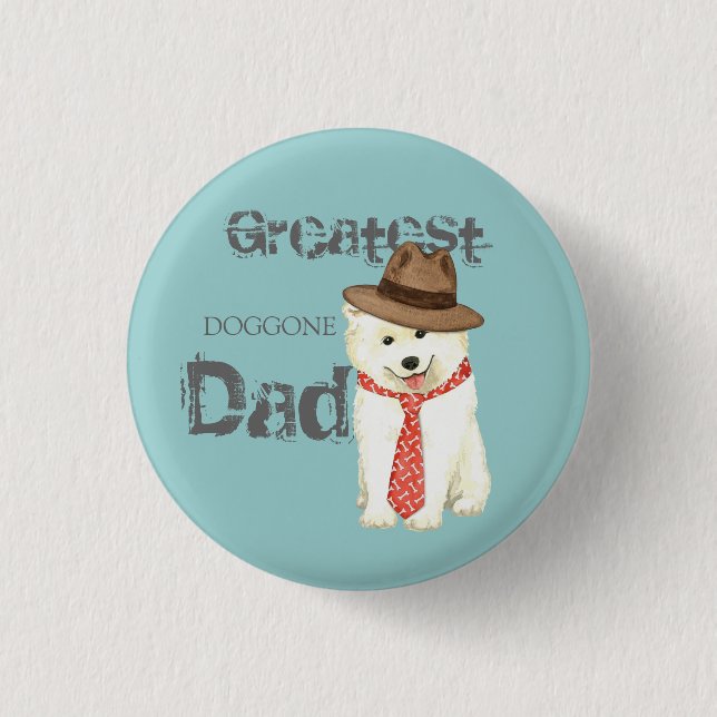 Samoyed Dad 1 Inch Round Button (Front)