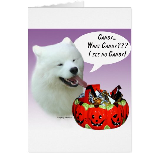 Samoyed Halloween Candy Card