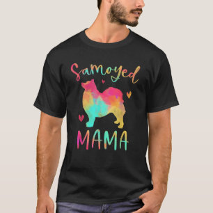 Samoyed Mama Colorful Samoyed Gifts Dog Mom  T-Shirt