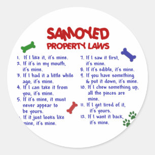 SAMOYED Property Laws 2 Classic Round Sticker