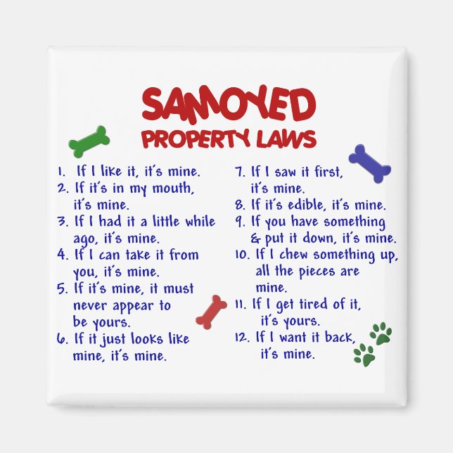 SAMOYED Property Laws 2 Magnet (Front)