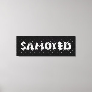 Samoyed Spelled in Samoyed Dogs Letters Funny Canvas Print