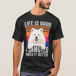 Samoyeds Makes Your Life Good Vintage T-Shirt