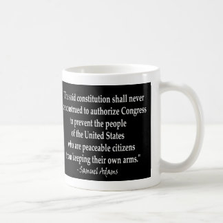 Samuel Adams -Citizens Arms Quote Coffee Mug