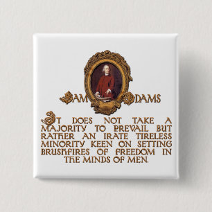 Samuel Adams, Irate and Tireless Guy 2 Inch Square Button