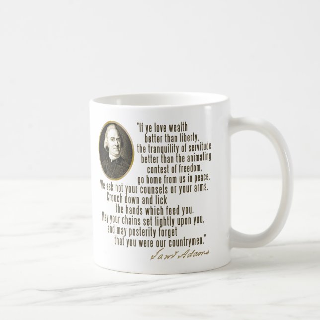 Samuel Adams Quote Coffee Mug (Right)