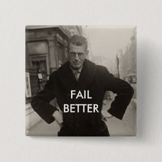 Samuel Beckett - Fail Better 2 Inch Square Button