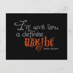 Samuel Goldwyn Definite Maybe Quote Postcard