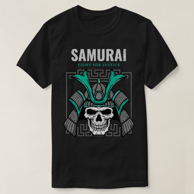 Samurai Fight For Justice T-Shirt (Design Front)