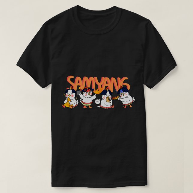 Samyang Spicy Noodle Chicken  T-Shirt (Design Front)