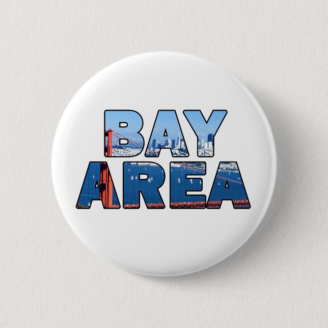 San Francisco Bay Area 2 Inch Round Button (Front)