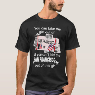 San Francisco Boarding Pass - San Francisco Girl T-Shirt