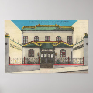 San Francisco, CA Chinese School in Chinatown Poster
