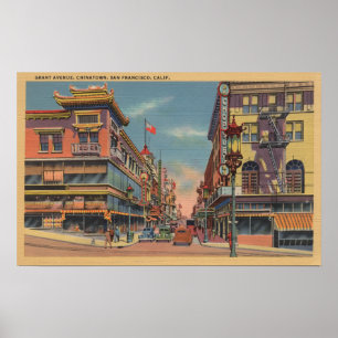 San Francisco, CAGrant Avenue in Chinatown Poster