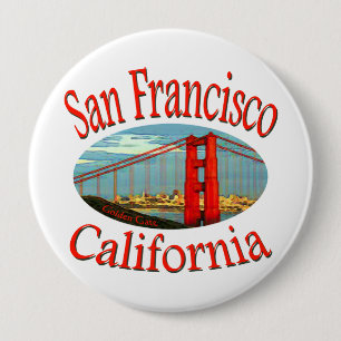 San Francisco California 4 Inch Round Button