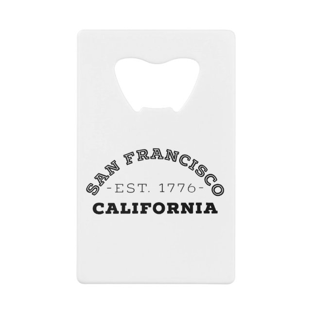 San Francisco California Credit Card Bottle Opener (Front)