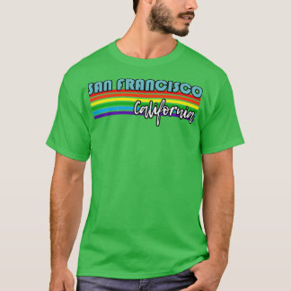 San Francisco California Pride San Francisco LGBT T-Shirt