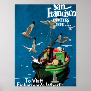 San Francisco, CaliforniaFisherman's Wharf Poster
