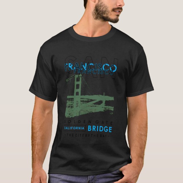 San Francisco Golden Gate Bridge California T-Shirt (Front)