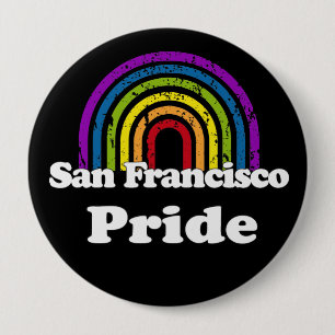 SAN FRANCISCO PRIDE 4 INCH ROUND BUTTON