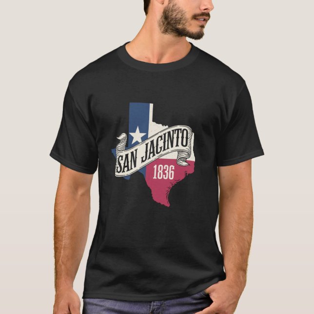 San Jacinto 1836, Texas History Independence Day T-Shirt (Front)