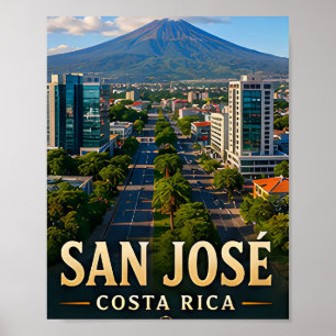 San José Green Valleys and Costa Rican Beauty Poster