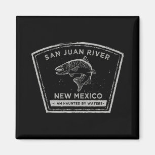 San Juan River New Mexico Fly Fishing Shirt  Magnet