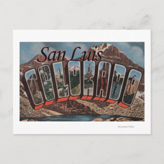 San Luis, Colorado - Large Letter Scenes Postcard
