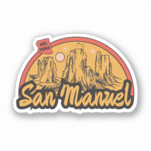 San Manuel, Arizona Sticker