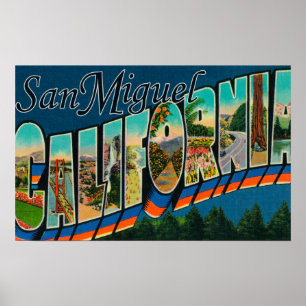 San Miguel, California - Large Letter Scenes Poster