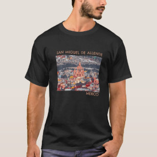 San Miguel De Allende Mexico T-Shirt