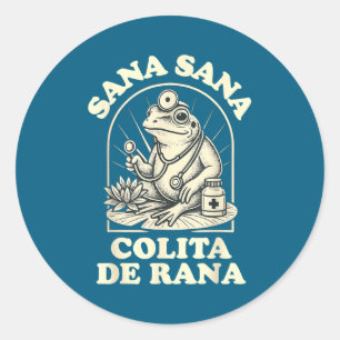 Sana Sana Colita De Rana Cute Frog Design Classic Round Sticker