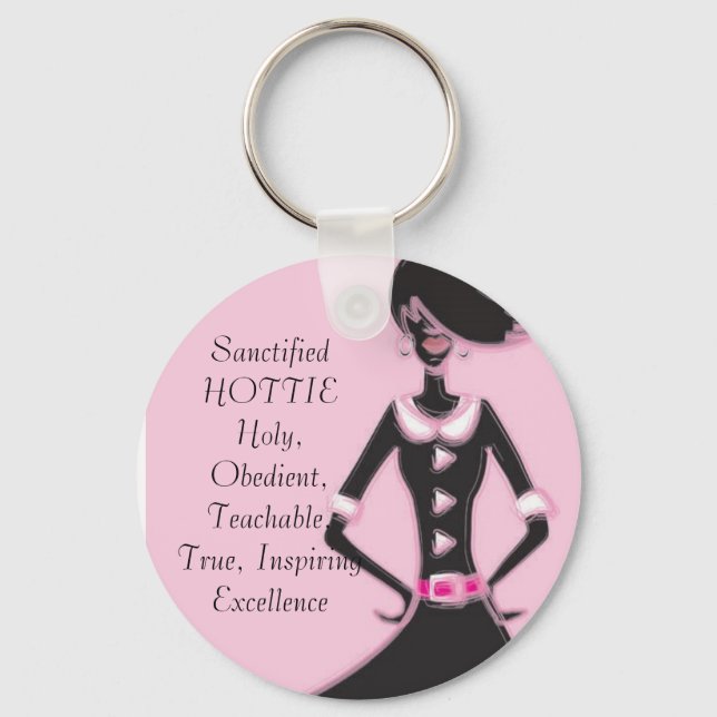 Sanctified HOTTIE Keychain (Front)