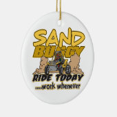 Sand Buggy Ride Today Ceramic Ornament (Right)
