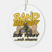 Sand Buggy Ride Today Ceramic Ornament (Left)