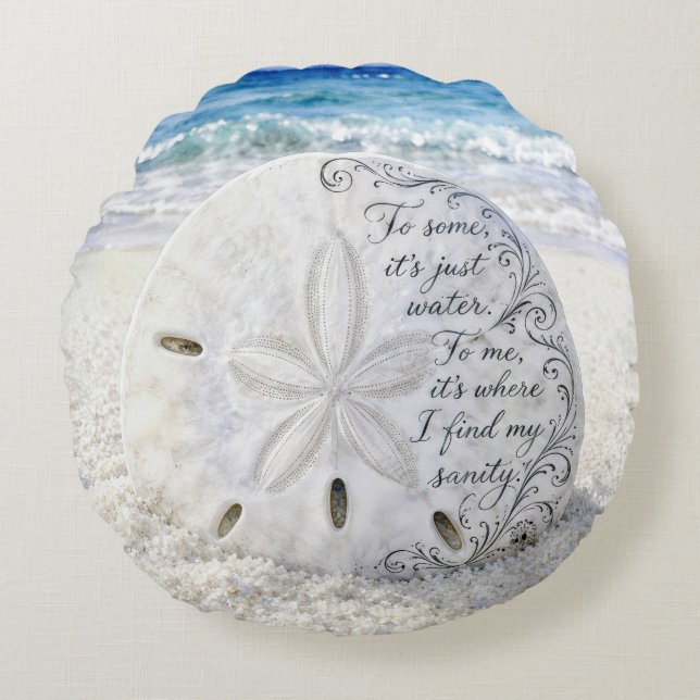 Sand Dollar with Inspirational Quote Round Pillow (Front)