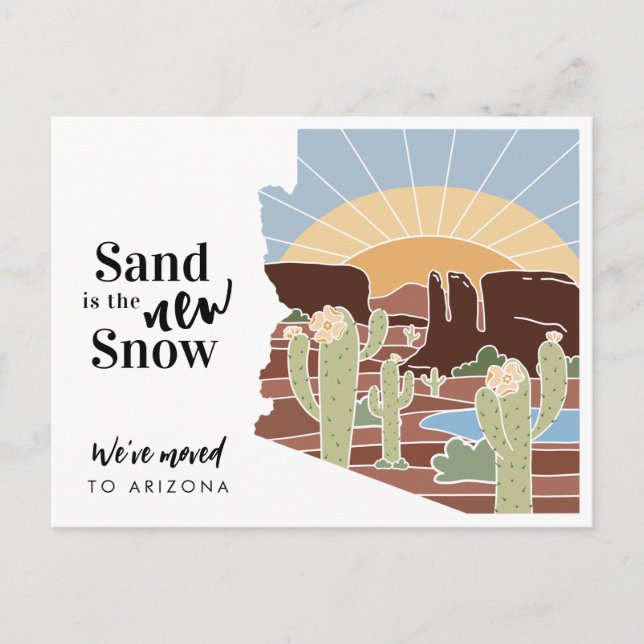 Sand is the New Snow Arizona New Address Announcement Postcard (Front)