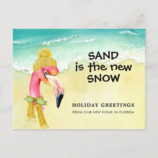 Sand is the New Snow Flamingo Beach Holiday Moving Announcement Postcard (Front)