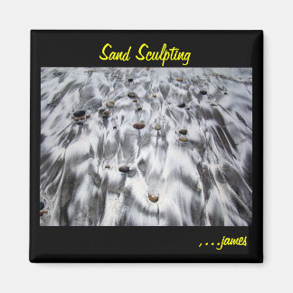 Sand Sculpting Magnet