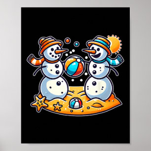 Sand Snowman Playing Beach Ball Xmas In July Summe Poster