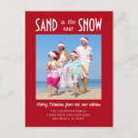 Sand the New Snow Photo Red Moving Announcement Postcard<br><div class="desc">Spread word of your move to the beach with these custom eye-catching photo moving announcement cards. Easily replace the sample photo with a favourite photo of your own family. The words "Sand is the new Snow" appear in white retro vintage typography on a red background. Add your holiday message in...</div>