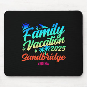 Sandbridge Beach Virginia Family Vacation Matching Mouse Pad