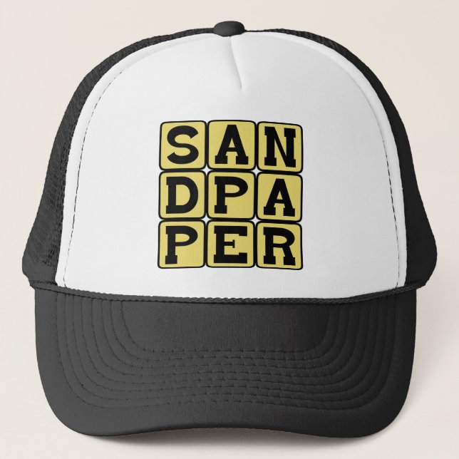 Sandpaper, Woodworker's Tool Trucker Hat (Front)